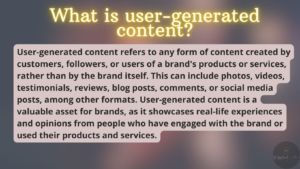 What is User-Generated Content