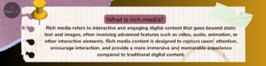 What is rich media